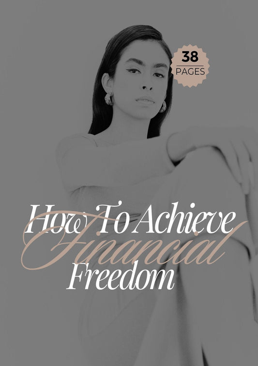 How To Achieve Freedom Financial