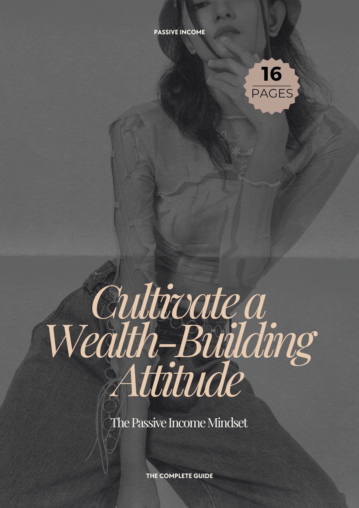 Cultivate a Wealth-Building Attitude